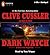 Dark Watch by Clive Cussler