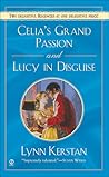 Celia's Grand Passion and Lucy in Disguise