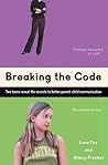 Breaking the Code: Two Teens Reveal The Secrets To Better Parent-Child Communication