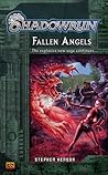Shadowrun #3: Fallen Angels A Shadowrun Novel (Shadowrun) Shadowrun #3: Fallen Angels A Shadowrun Novel (Shadowrun)