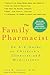 The Family Pharmacist: An A...