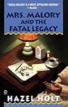 Mrs. Malory and the Fatal Legacy by Hazel Holt