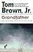 Grandfather by Tom Brown Jr.