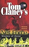Shadow of Honor (Tom Clancy's Net Force Explorers, #8)