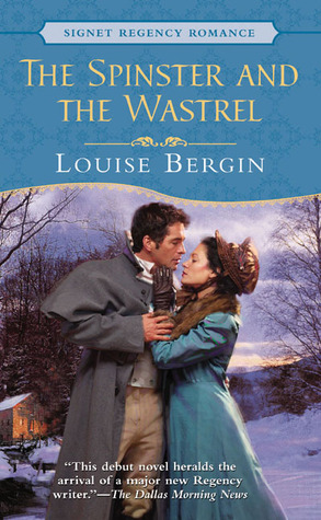 The Spinster and the Wastrel (Signet Regency Romance)