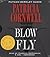 Blow Fly by Patricia Cornwell