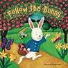 Follow the Bunny