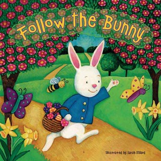 Follow the Bunny (Board Book)