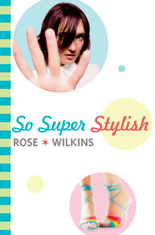 So Super Stylish (Octavia Clairbrook-Cleeve, #2)