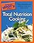 The Complete Idiot's Guide to Total Nutrition Cooking