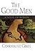The Good Men: A Novel of Heresy