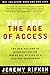 The Age of Access: The New ...