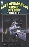 Gate of Darkness, Circle of Light by Tanya Huff