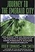 Journey to the Emerald City...