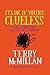 It's OK if You're Clueless by Terry McMillan