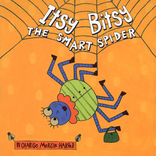 Itsy Bitsy, the Smart Spider (Hardcover)