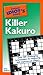 The Pocket Idiot's Guide to Killer Kakuro by Matt Gaffney