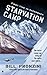 Starvation Camp by Bill Pronzini