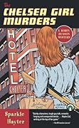 The Chelsea Girl Murders