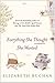 Everything She Thought She Wanted by Elizabeth Buchan