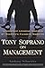 Tony Soprano on Management by Anthony Schneider