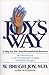 Joy's Way, A Map for the Tr...