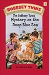 The Bobbsey Twins' Mystery on the Deep Blue Sea (Bobbsey Twins, #11)