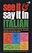 See It and Say It in Italian