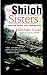 The Shiloh Sisters (Harriso...