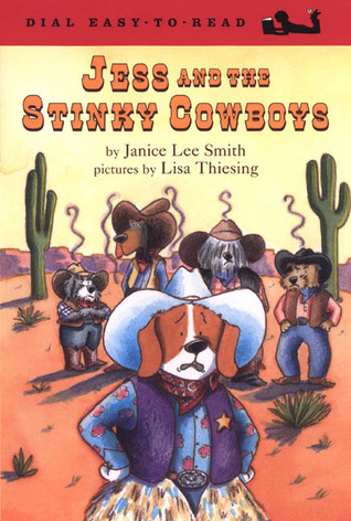 Jess and the Stinky Cowboys