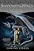 Shadowed By Wings: Book Two of the Dragon Temple Saga