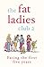 The Fat Ladies Club 2: Faci...