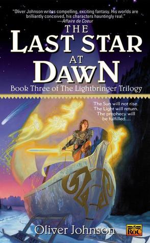 The Last Star at Dawn (The Lightbringer, #3)