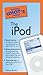 The Pocket Idiot's Guide to the iPod