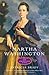 Martha Washington: An Ameri...