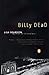 Billy Dead