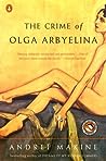 The Crime of Olga Arbyelina