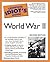 The Complete Idiot's Guide to World War II by Mitchell G. Bard
