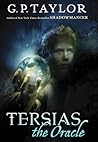Tersias the Oracle by G.P. Taylor