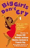 Big Girls Don't Cry by Donna Hill