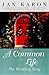 A Common Life (Mitford)
