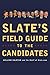 Slate's Field Guide to the Candidates 2004