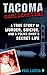 Tacoma Confidential by Paul LaRosa