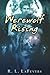 Werewolf Rising by R.L. LaFevers