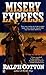 Misery Express