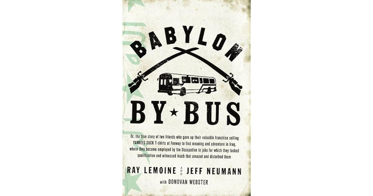 Babylon by Bus by Ray LeMoine