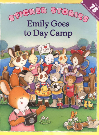 Emily Goes to Day Camp