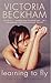 Learning to Fly by Victoria Beckham