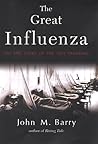 The Great Influenza by John M. Barry