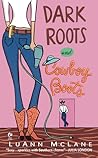 Dark Roots and Cowboy Boots